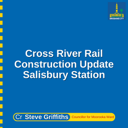 Cross River Rail – Construction update Salisbury station