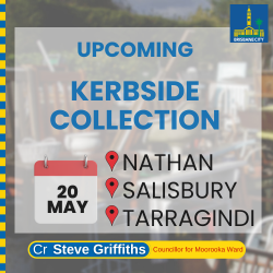 Nathan, Salisbury & Tarragindi Kerbside Collection 20 May